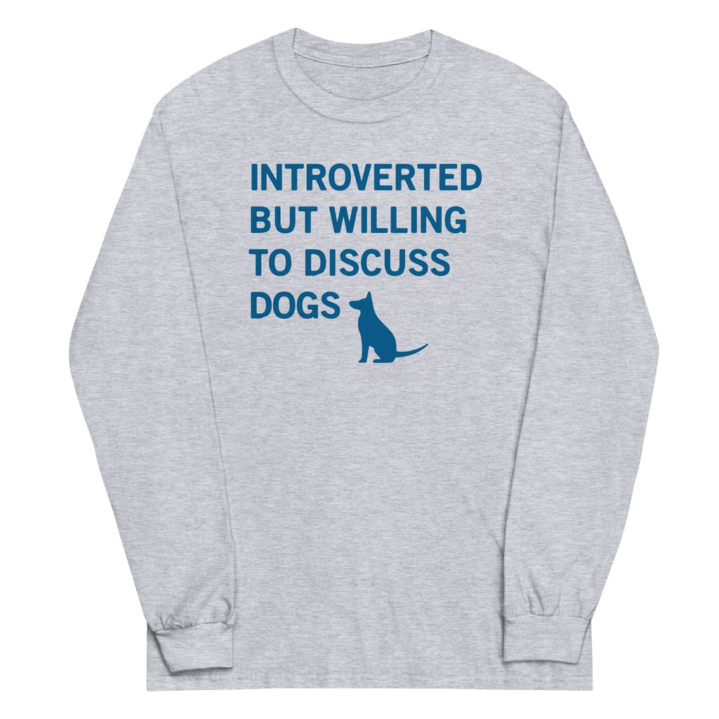 Introverted But Willing Discuss Dogs Long Sleeve T-Shirts, Hoodie, Sweatshirt - T-Shirt, Sweatshirt, Hoodie