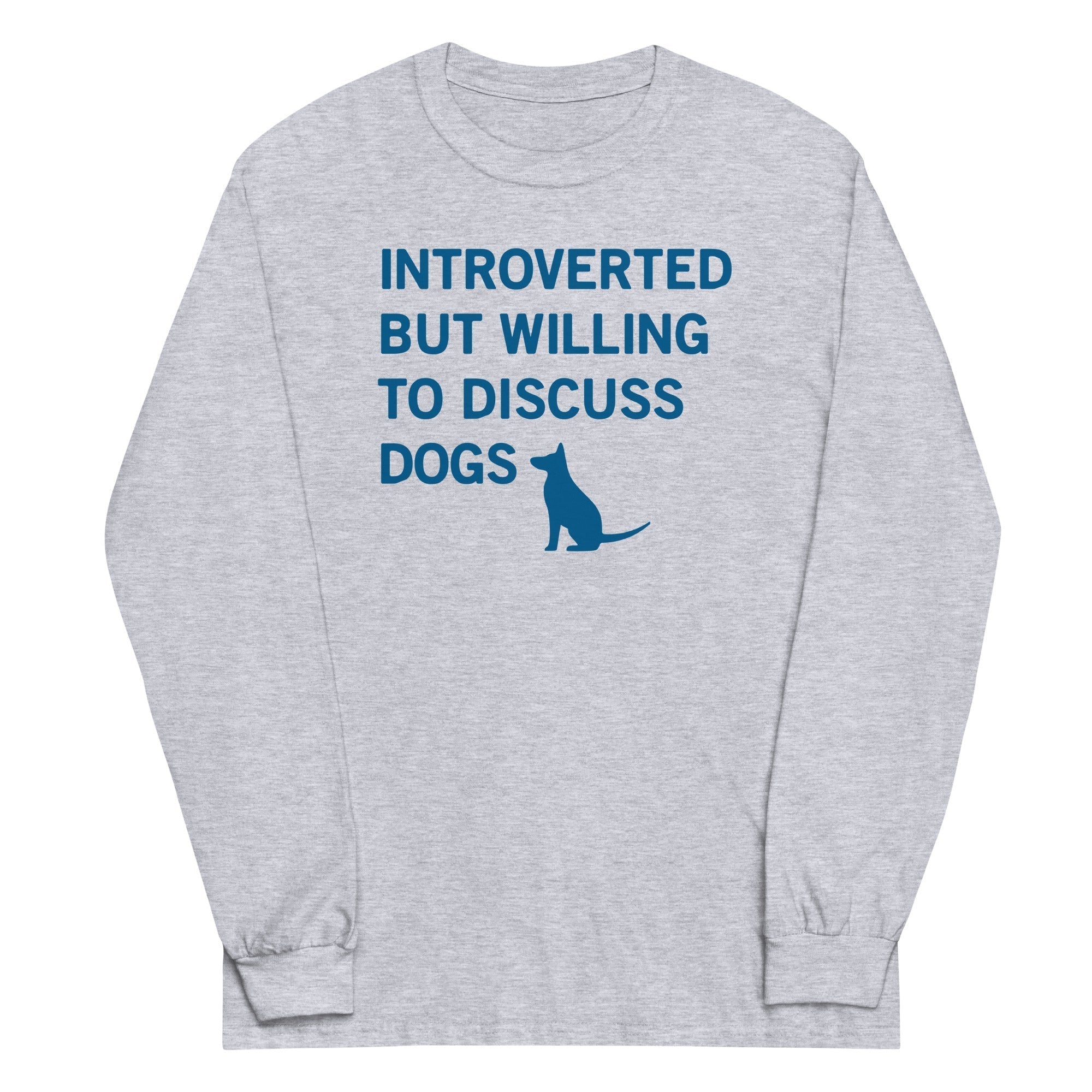 Introverted But Willing Discuss Dogs Long Sleeve T-Shirts, Hoodie, Sweatshirt - T-Shirt, Sweatshirt, Hoodie