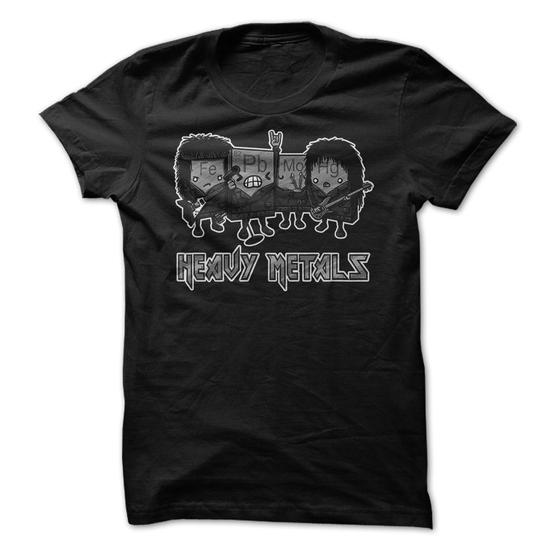 Metals Are Heavy Black T-Shirts, Hoodie, Sweatshirt - T-Shirt, Sweatshirt, Hoodie
