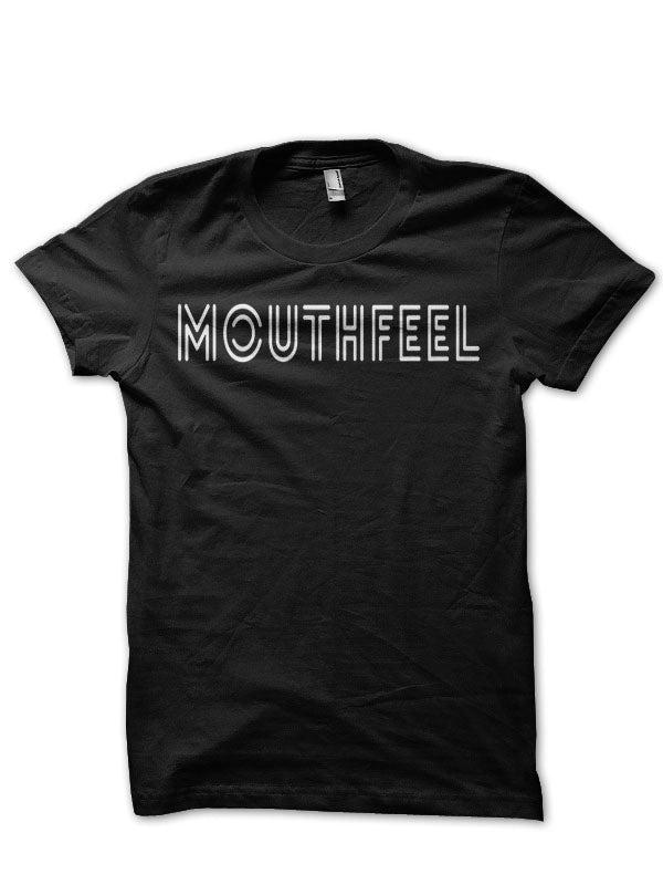 Mouthfeel T-Shirts, Hoodie, Sweatshirt - T-Shirt, Sweatshirt, Hoodie