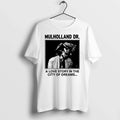 Mulholland Dr A Love Story In The City Of Dreams 0 Tshirts Sweater Unisex T-shirt, Sweatshirt, Hoodie, Long Sleeve Tee - T-Shirt, Sweatshirt, Hoodie