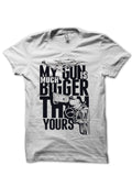 My Gun Is Bigger White T-Shirts, Hoodie, Sweatshirt - T-Shirt, Sweatshirt, Hoodie