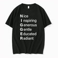 Niggger Nice Inspiring Generous Gentle Educated Radiant 0 Tshirts Sweater Unisex T-shirt, Sweatshirt, Hoodie, Long Sleeve Tee - T-Shirt, Sweatshirt, Hoodie