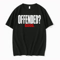 Offended Good Classic 0 Tshirts Sweater Unisex T-shirt, Sweatshirt, Hoodie, Long Sleeve Tee - T-Shirt, Sweatshirt, Hoodie