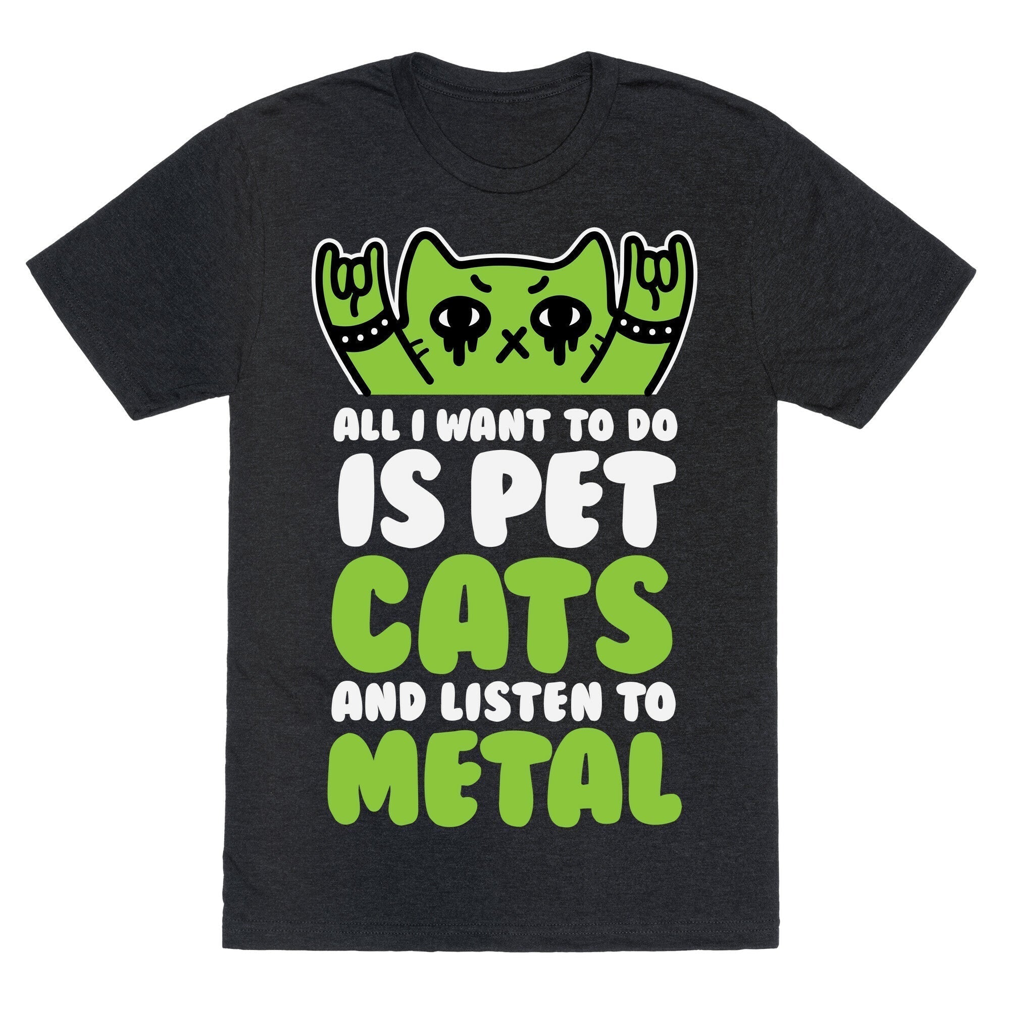 All I Want Do Is Pet Cats Listen Metal Triblend T-Shirts, Hoodie, Sweatshirt - T-Shirt, Sweatshirt, Hoodie