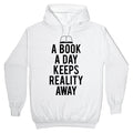 Book Day Keeps Reality Away T-Shirts, Hoodie, Sweatshirt - T-Shirt, Sweatshirt, Hoodie