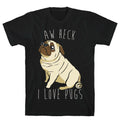 Aw Heck I Love Pugs White Print T-Shirts, Hoodie, Sweatshirt - T-Shirt, Sweatshirt, Hoodie