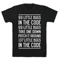 99 Little Bugs Code Style001 T-Shirts, Hoodie, Sweatshirt - T-Shirt, Sweatshirt, Hoodie
