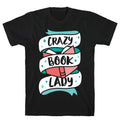 Crazy Book Lady T-Shirts, Hoodie, Sweatshirt - T-Shirt, Sweatshirt, Hoodie