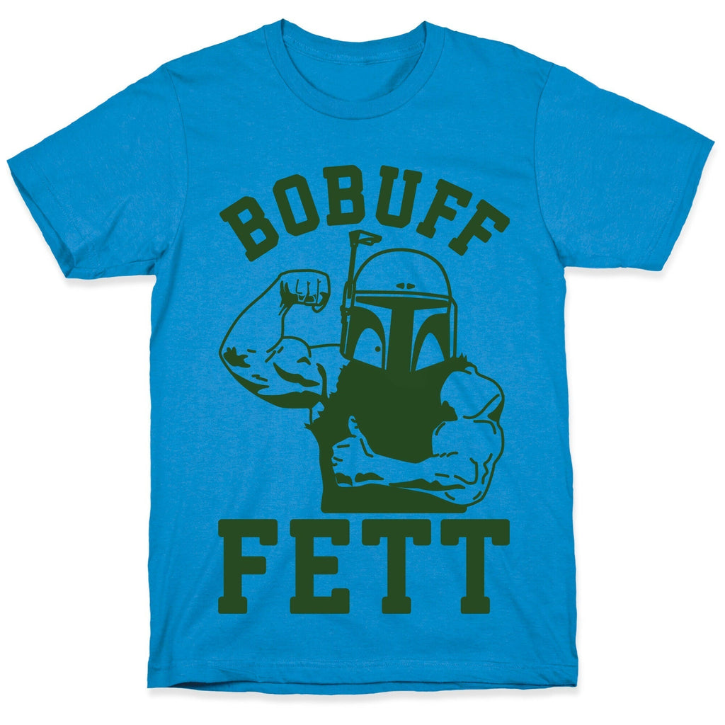 Bobuff Fett T-Shirts, Hoodie, Sweatshirt - T-Shirt, Sweatshirt, Hoodie