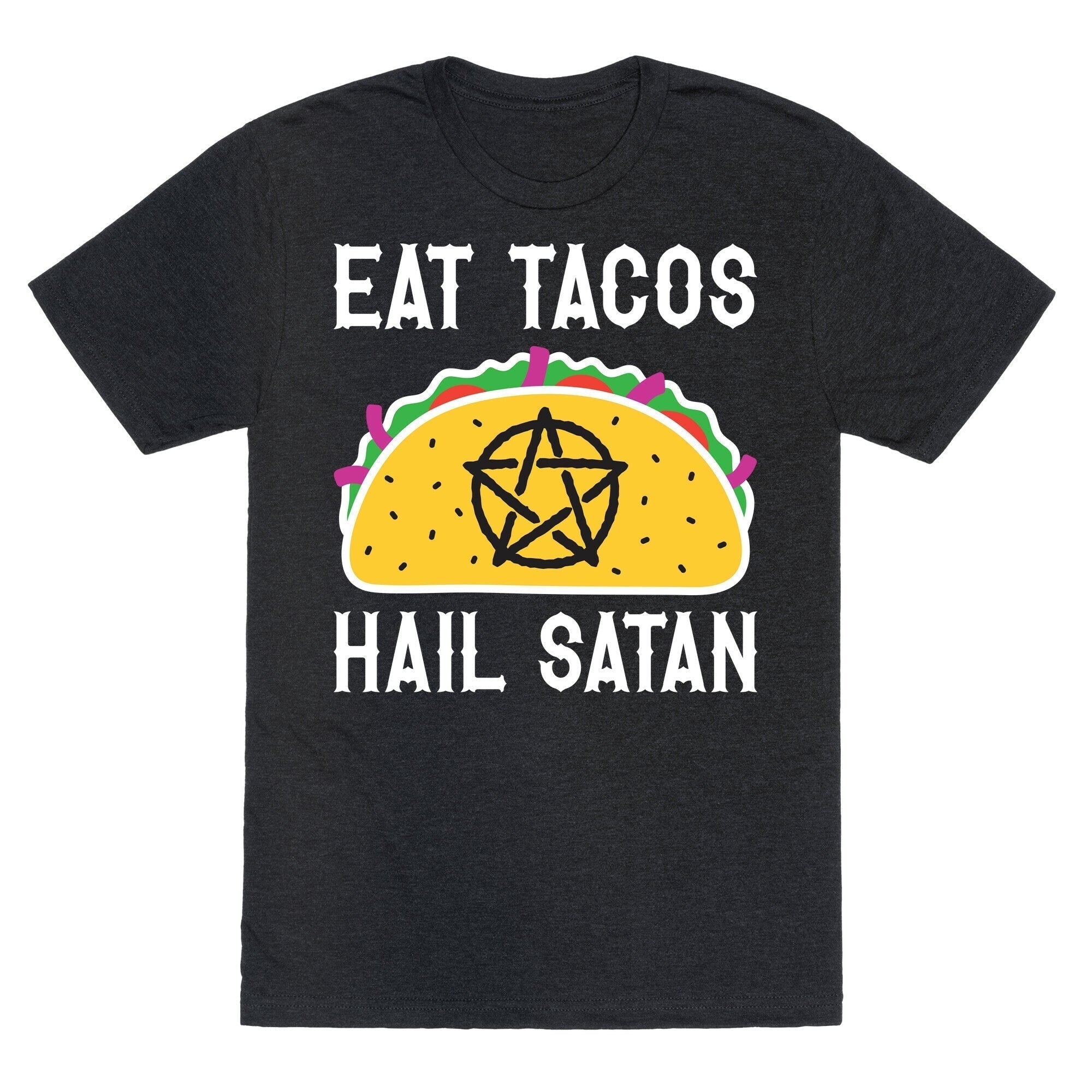 Eat Tacos Hail Satan Triblend T-Shirts, Hoodie, Sweatshirt - T-Shirt, Sweatshirt, Hoodie