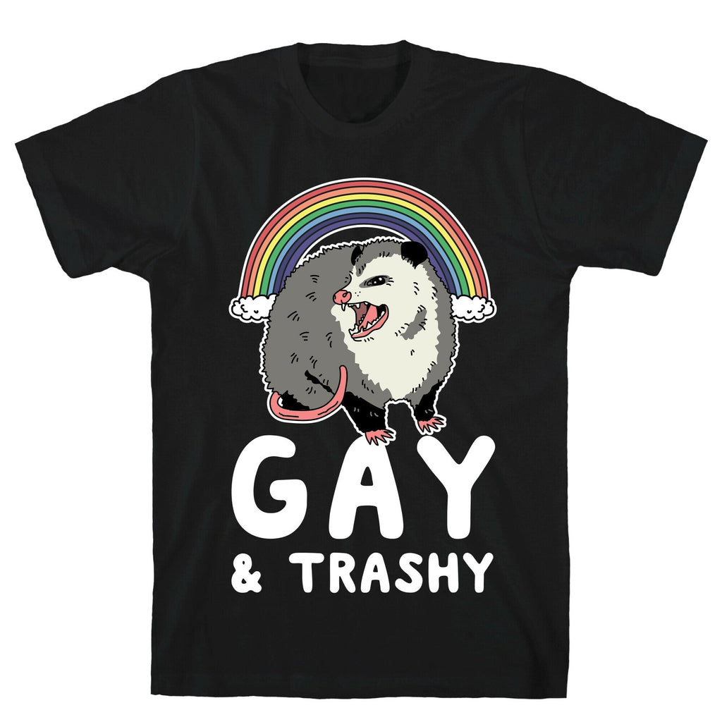 Gay Trashy Possum T-Shirts, Hoodie, Sweatshirt - T-Shirt, Sweatshirt, Hoodie