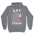 Gay Trash Opossum T-Shirts, Hoodie, Sweatshirt - T-Shirt, Sweatshirt, Hoodie