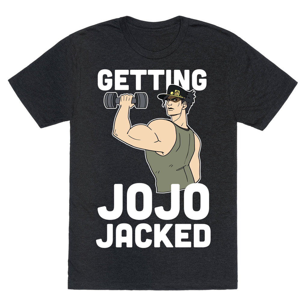 Getting Jojo Jacked Triblend T-Shirts, Hoodie, Sweatshirt - T-Shirt, Sweatshirt, Hoodie