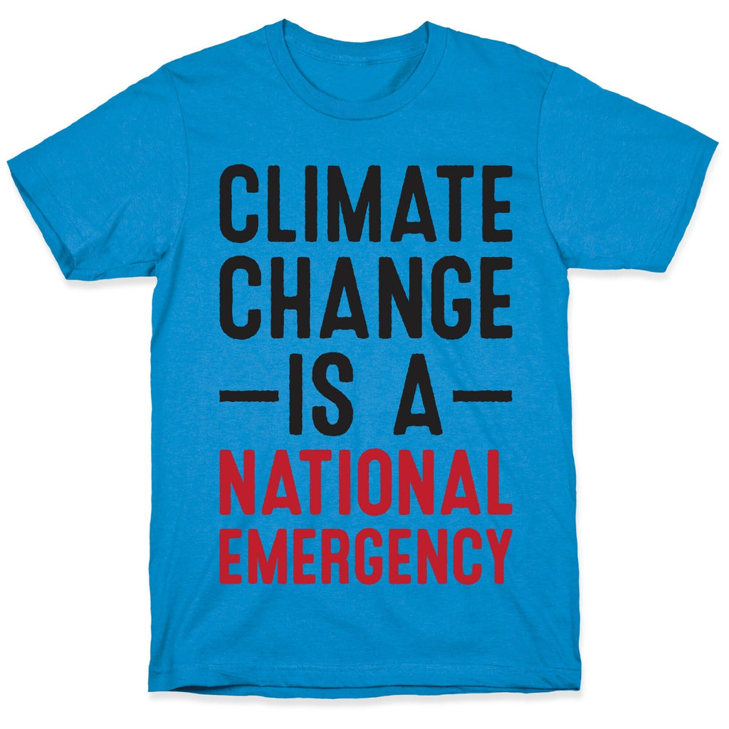 Climate Change Is National Emergency Style001 T-Shirts, Hoodie, Sweatshirt - T-Shirt, Sweatshirt, Hoodie