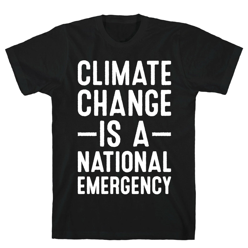 Climate Change Is National Emergency T-Shirts, Hoodie, Sweatshirt - T-Shirt, Sweatshirt, Hoodie