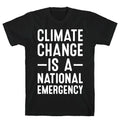 Climate Change Is National Emergency T-Shirts, Hoodie, Sweatshirt - T-Shirt, Sweatshirt, Hoodie