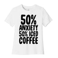 50% Anxiety 50% Iced Coffee Cotton T-Shirts, Hoodie, Sweatshirt - T-Shirt, Sweatshirt, Hoodie