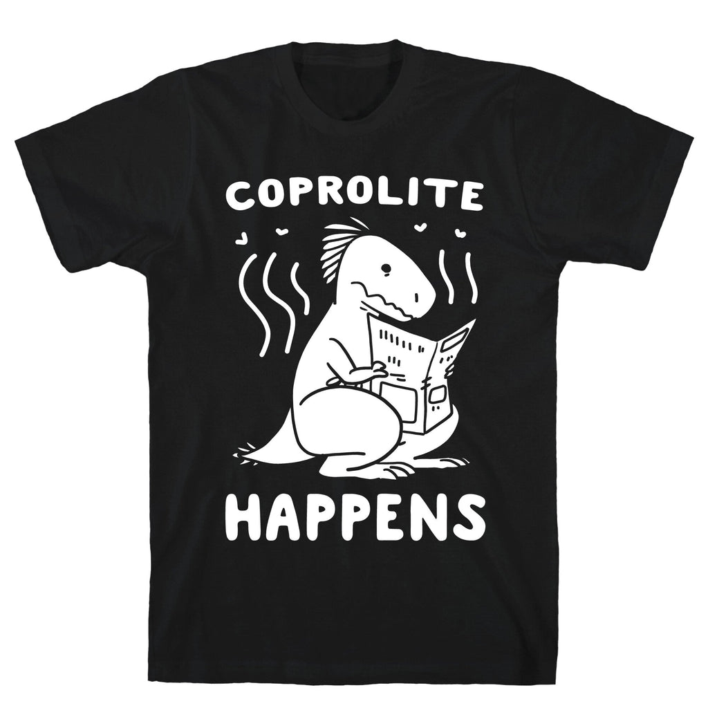Coprolite Happens T-Shirts, Hoodie, Sweatshirt - T-Shirt, Sweatshirt, Hoodie