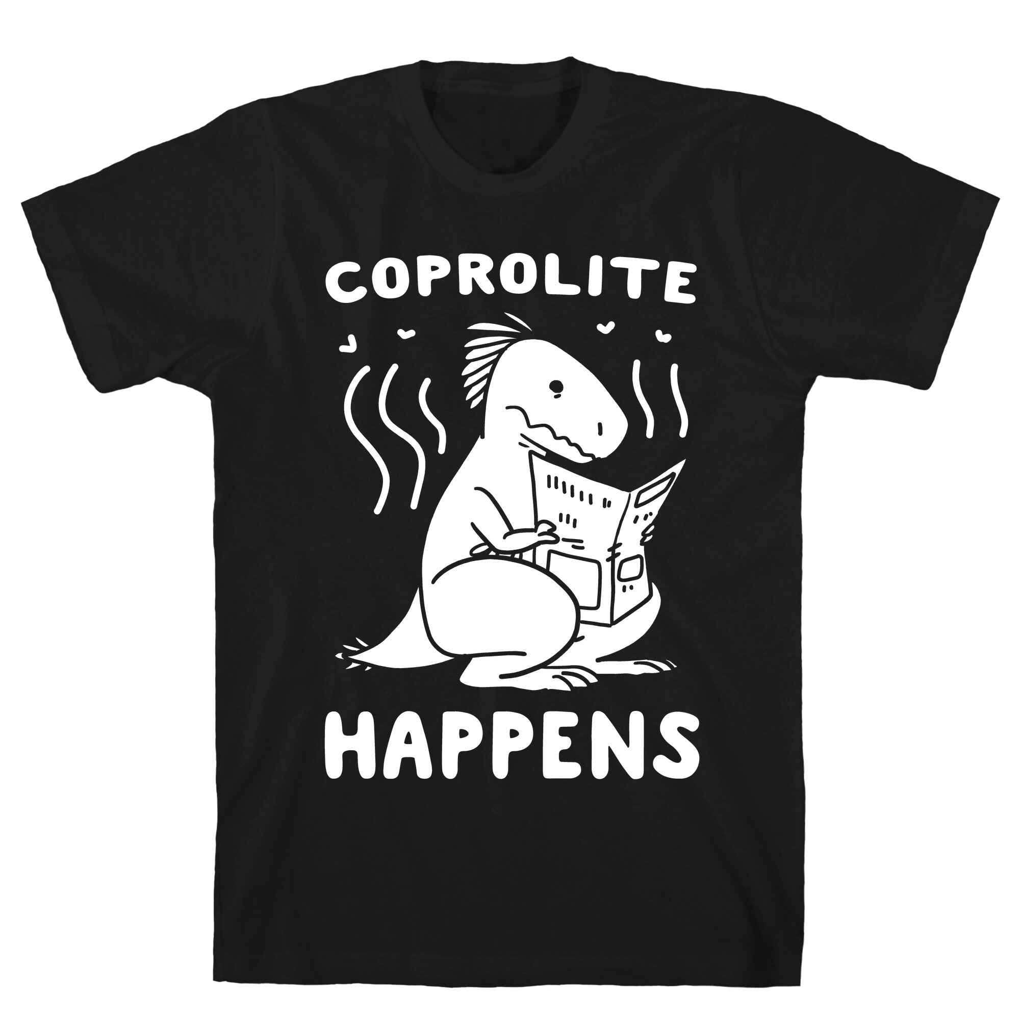 Coprolite Happens T-Shirts, Hoodie, Sweatshirt - T-Shirt, Sweatshirt, Hoodie