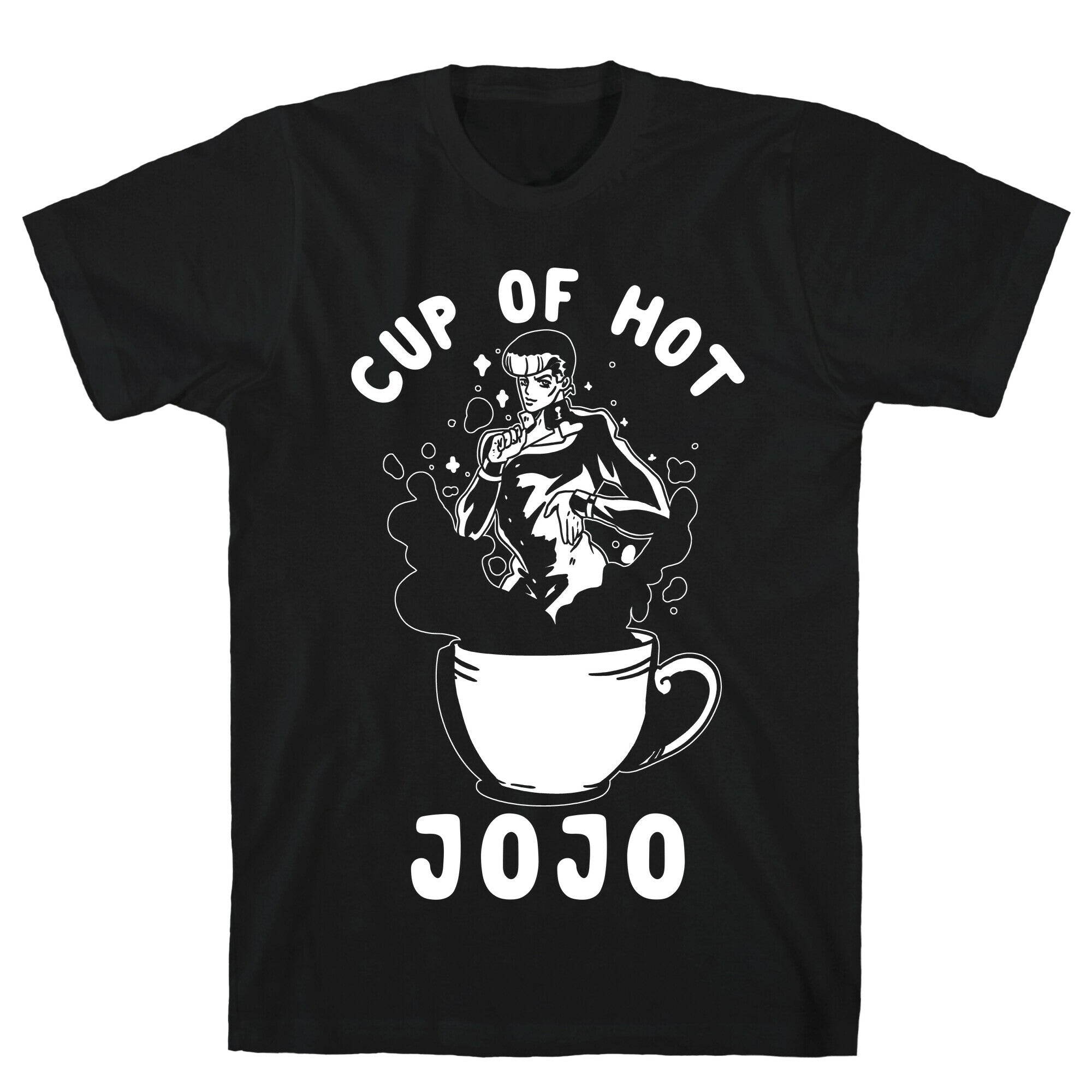 Cup Hot JOJO Style001 T-Shirts, Hoodie, Sweatshirt - T-Shirt, Sweatshirt, Hoodie