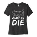 Chronic Lover Characters That ALWAYS DIE Cotton T-Shirts, Hoodie, Sweatshirt - T-Shirt, Sweatshirt, Hoodie