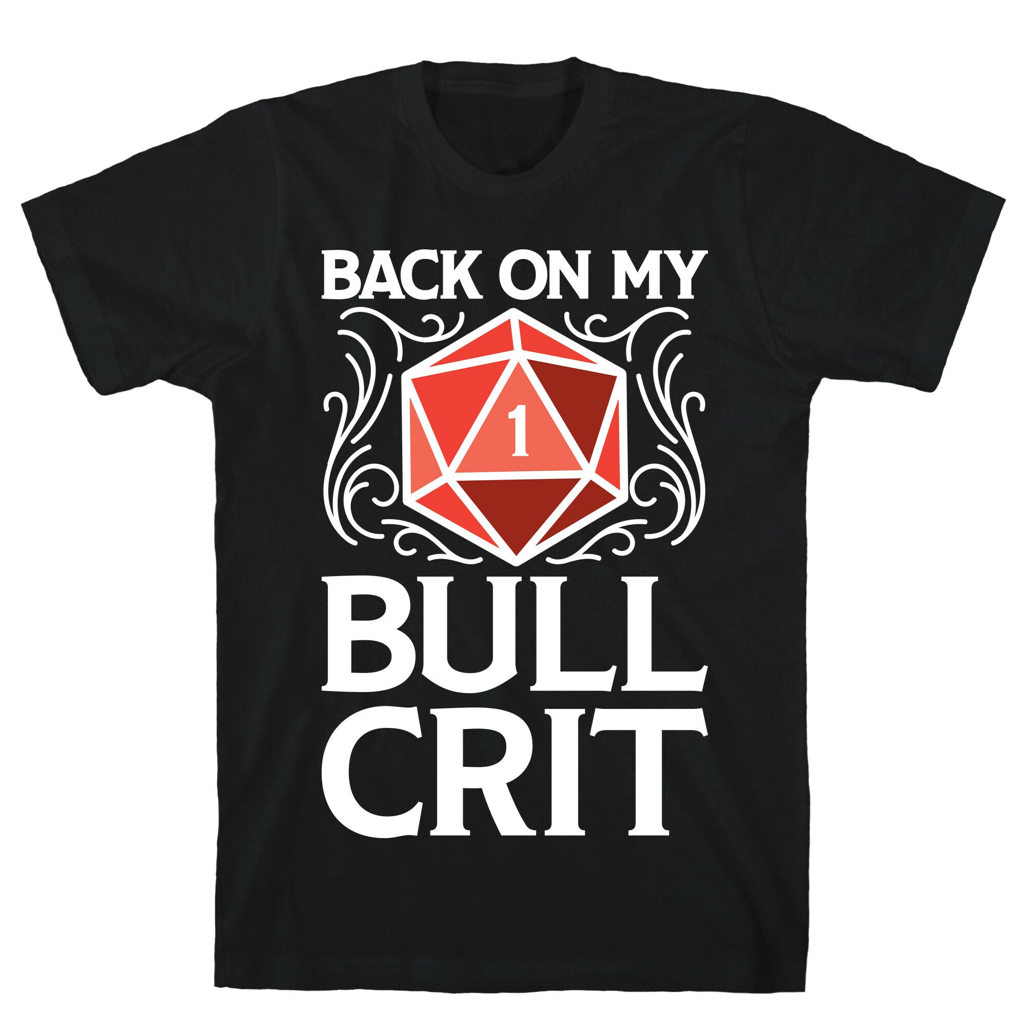 Back My Bull Crit Fail T-Shirts, Hoodie, Sweatshirt - T-Shirt, Sweatshirt, Hoodie
