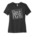 Back & Body Hurts Parody Cotton T-Shirts, Hoodie, Sweatshirt - T-Shirt, Sweatshirt, Hoodie