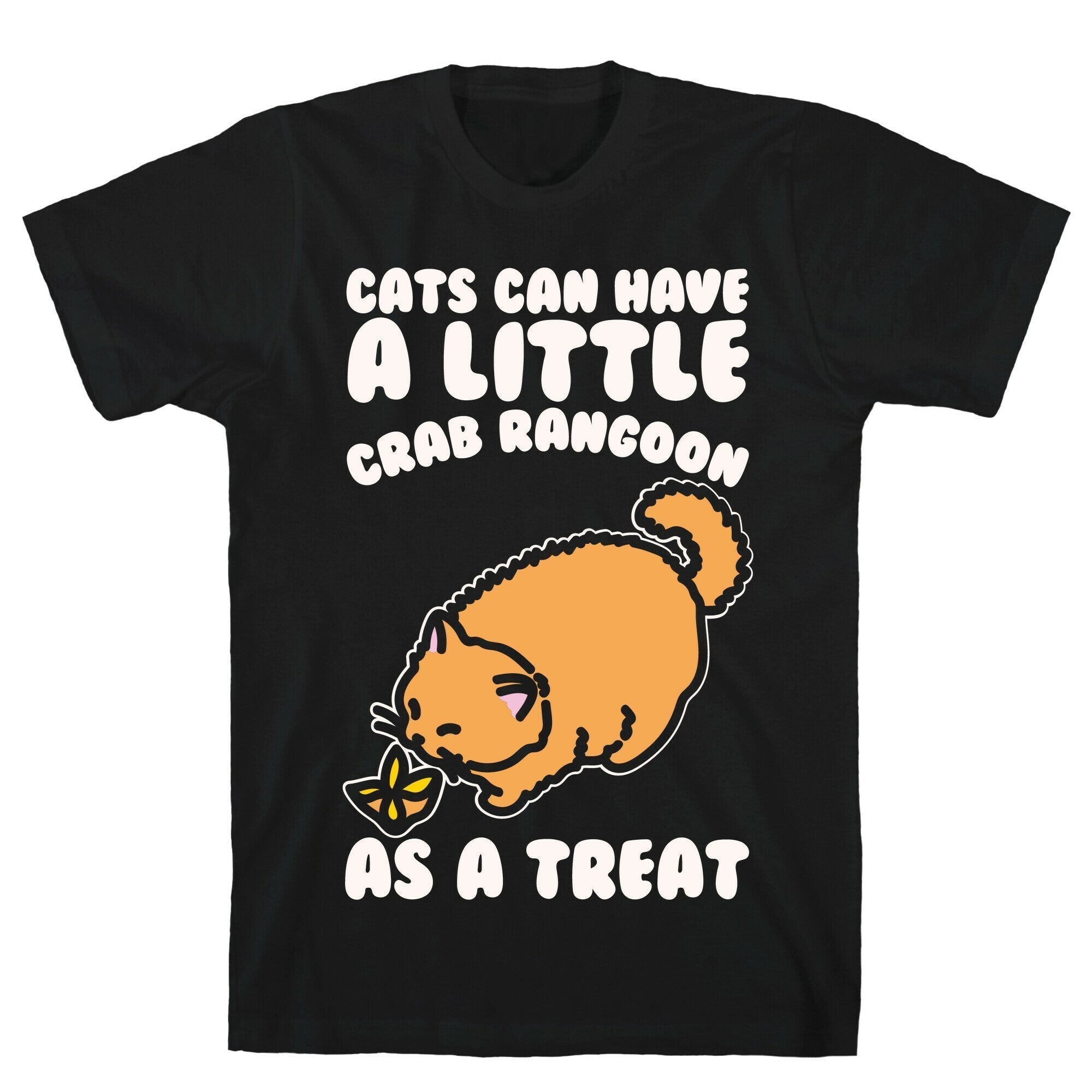 Cats Can Have Little Crab Rangoon As Treat White Print T-Shirts, Hoodie, Sweatshirt - T-Shirt, Sweatshirt, Hoodie