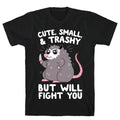 Cute Small & Trashy But Will Fight You T-Shirts, Hoodie, Sweatshirt - T-Shirt, Sweatshirt, Hoodie