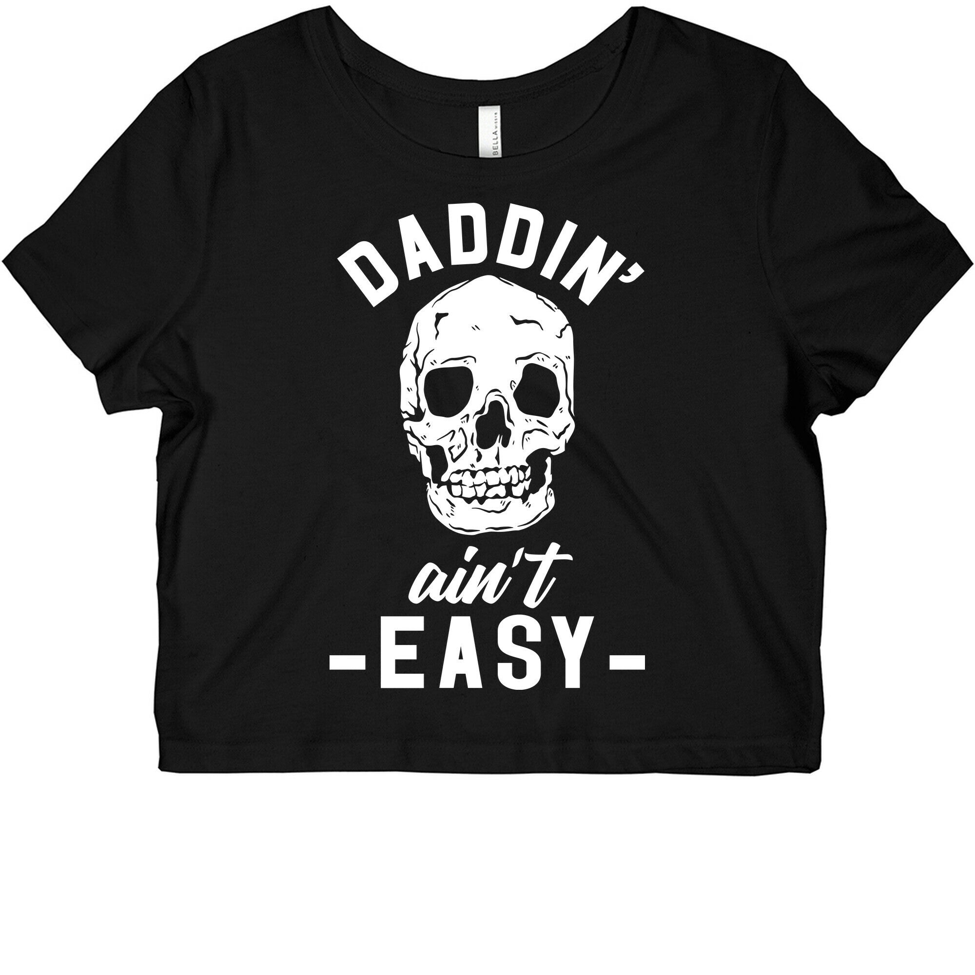 Daddin' Ain'T Easy Baby Style001 T-Shirts, Hoodie, Sweatshirt - T-Shirt, Sweatshirt, Hoodie