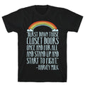 Burst Down Those Closet Doors Harvey Milk Quote White Print T-Shirts, Hoodie, Sweatshirt - T-Shirt, Sweatshirt, Hoodie