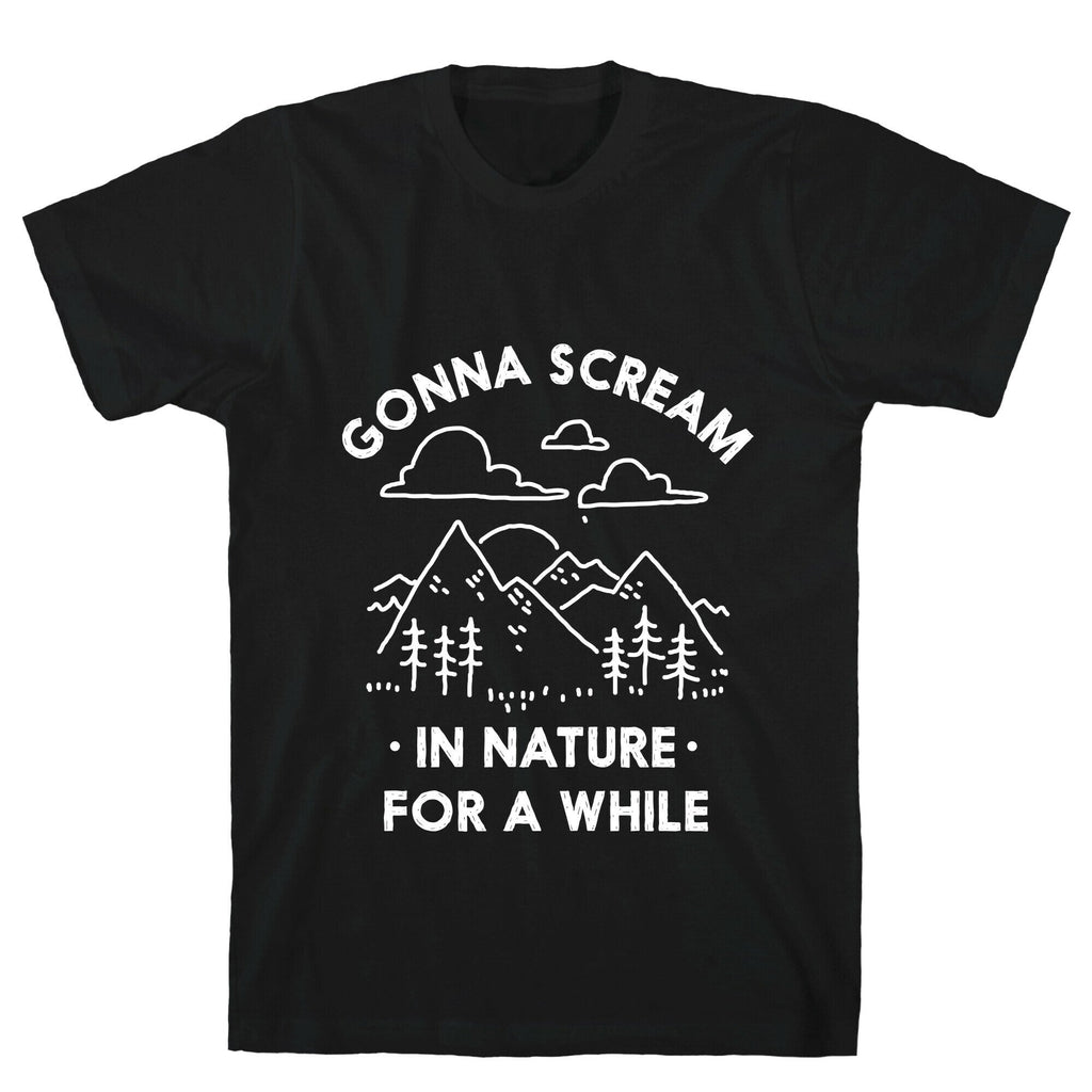 Gonna Scream Nature While T-Shirts, Hoodie, Sweatshirt - T-Shirt, Sweatshirt, Hoodie