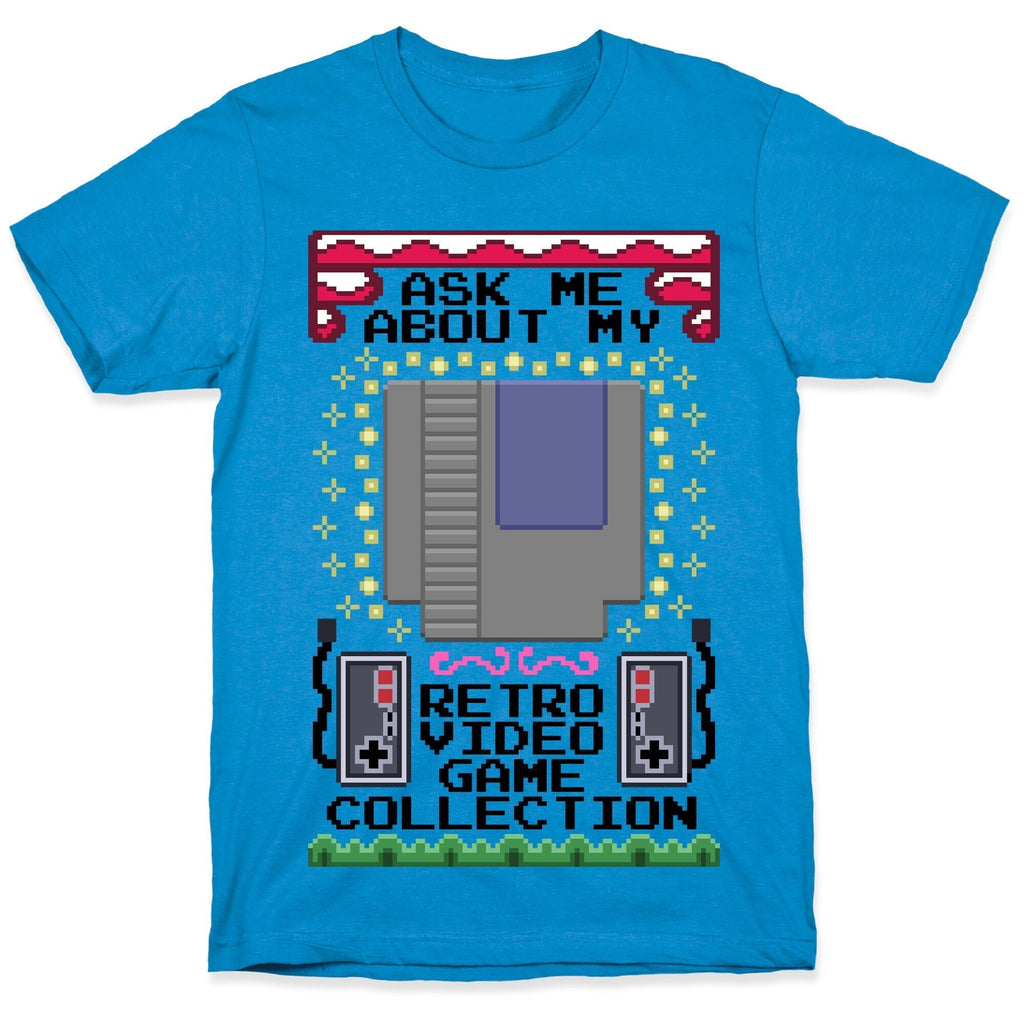 Ask Me About My Retro Game T-Shirts, Hoodie, Sweatshirt - T-Shirt, Sweatshirt, Hoodie