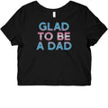 Glad Be Trans Dad Baby T-Shirts, Hoodie, Sweatshirt - T-Shirt, Sweatshirt, Hoodie