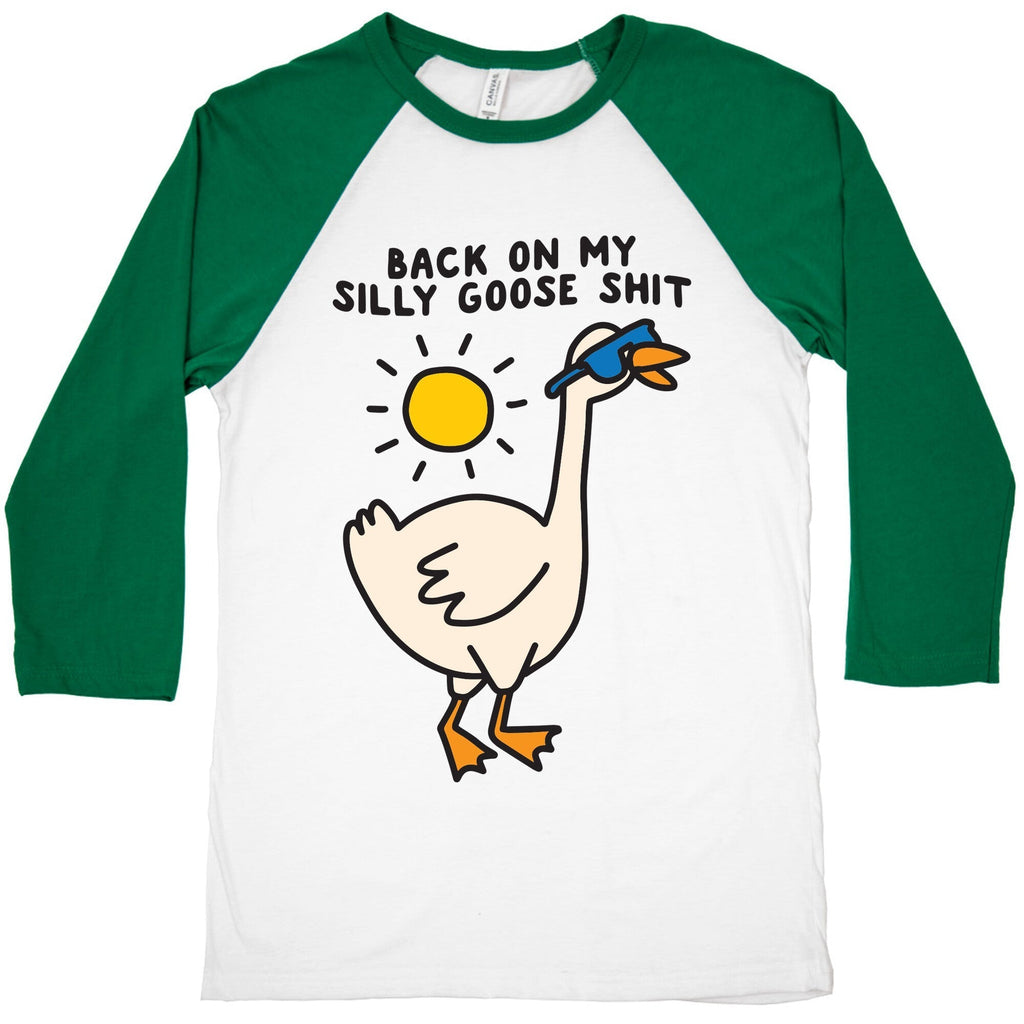 Back My Silly Goose Shit Baseball T-Shirts, Hoodie, Sweatshirt - T-Shirt, Sweatshirt, Hoodie