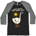 Back My Silly Goose Shit Baseball Style001 T-Shirts, Hoodie, Sweatshirt - T-Shirt, Sweatshirt, Hoodie