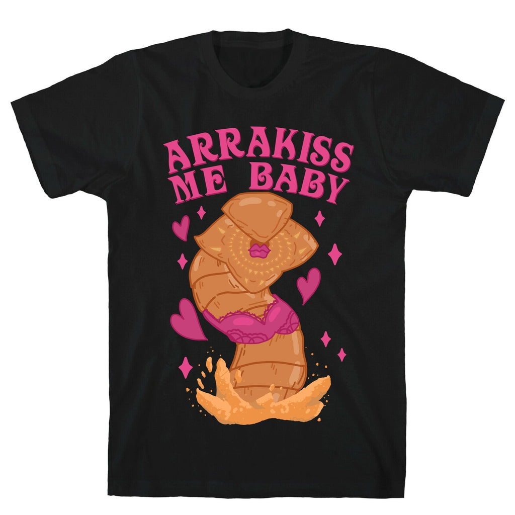 Arrakiss Me Baby Sandworm T-Shirts, Hoodie, Sweatshirt - T-Shirt, Sweatshirt, Hoodie