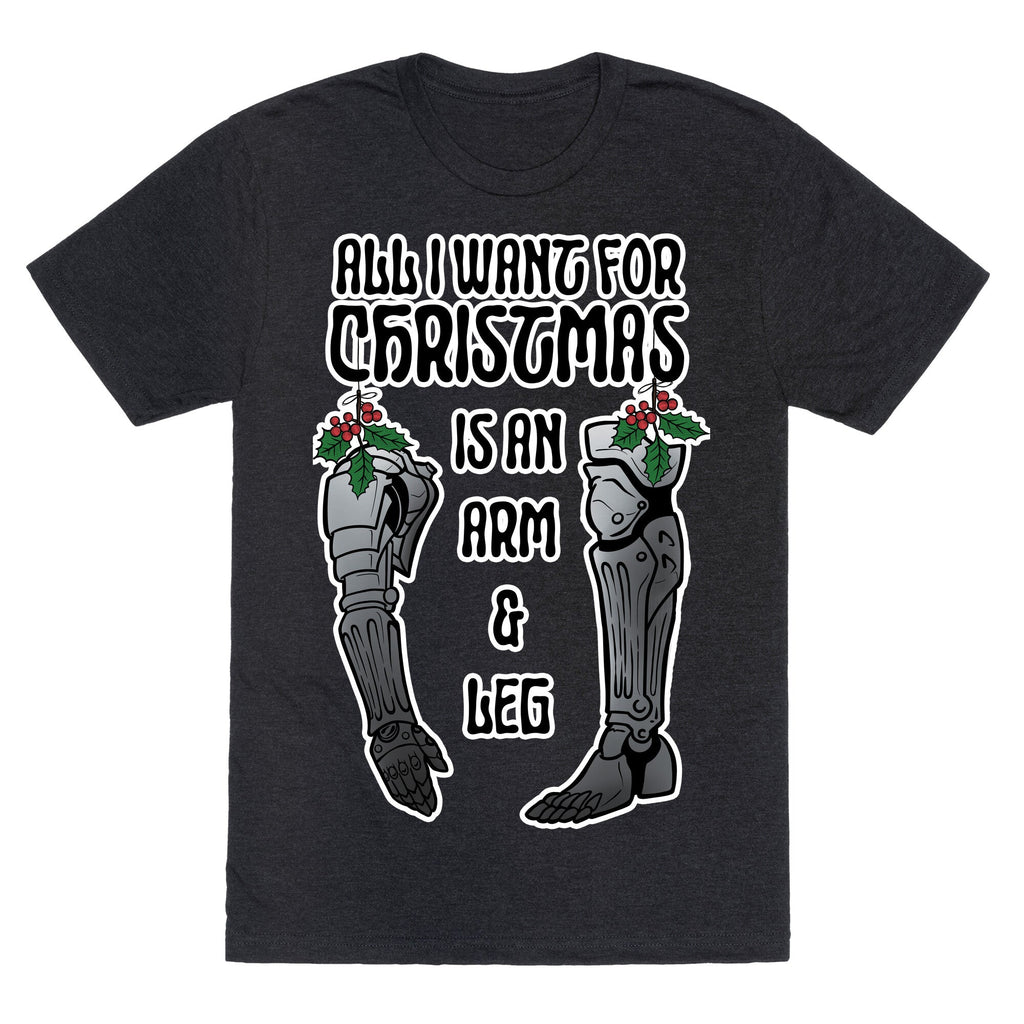 All I Want Is Arm Leg Triblend T-Shirts, Hoodie, Sweatshirt - T-Shirt, Sweatshirt, Hoodie