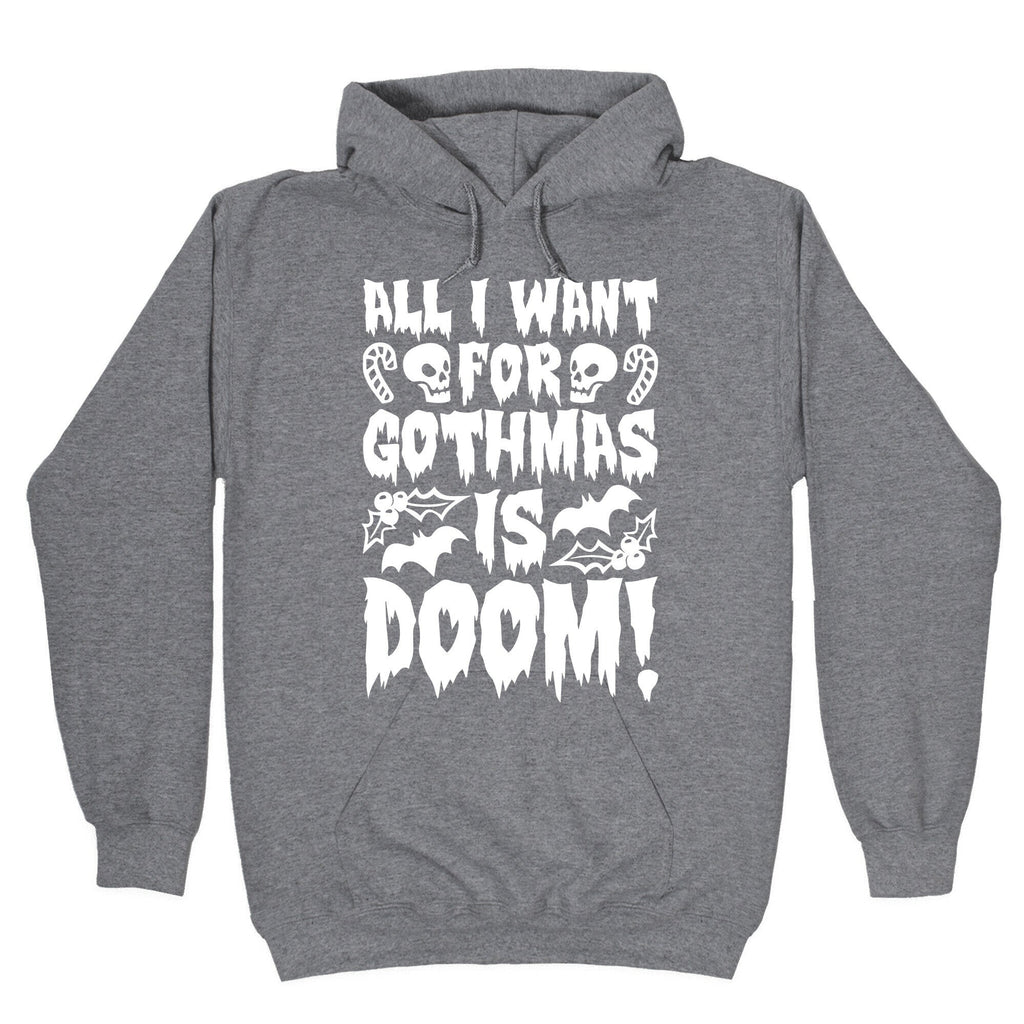 All I Want Gothmas Is Doom Parody T-Shirts, Hoodie, Sweatshirt - T-Shirt, Sweatshirt, Hoodie