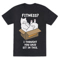 Fitness? I Thought You Said Sit This. Triblend T-Shirts, Hoodie, Sweatshirt - T-Shirt, Sweatshirt, Hoodie