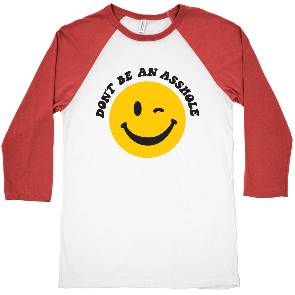 Don'T Be Asshole Winking Smiley Baseball T-Shirts, Hoodie, Sweatshirt - T-Shirt, Sweatshirt, Hoodie