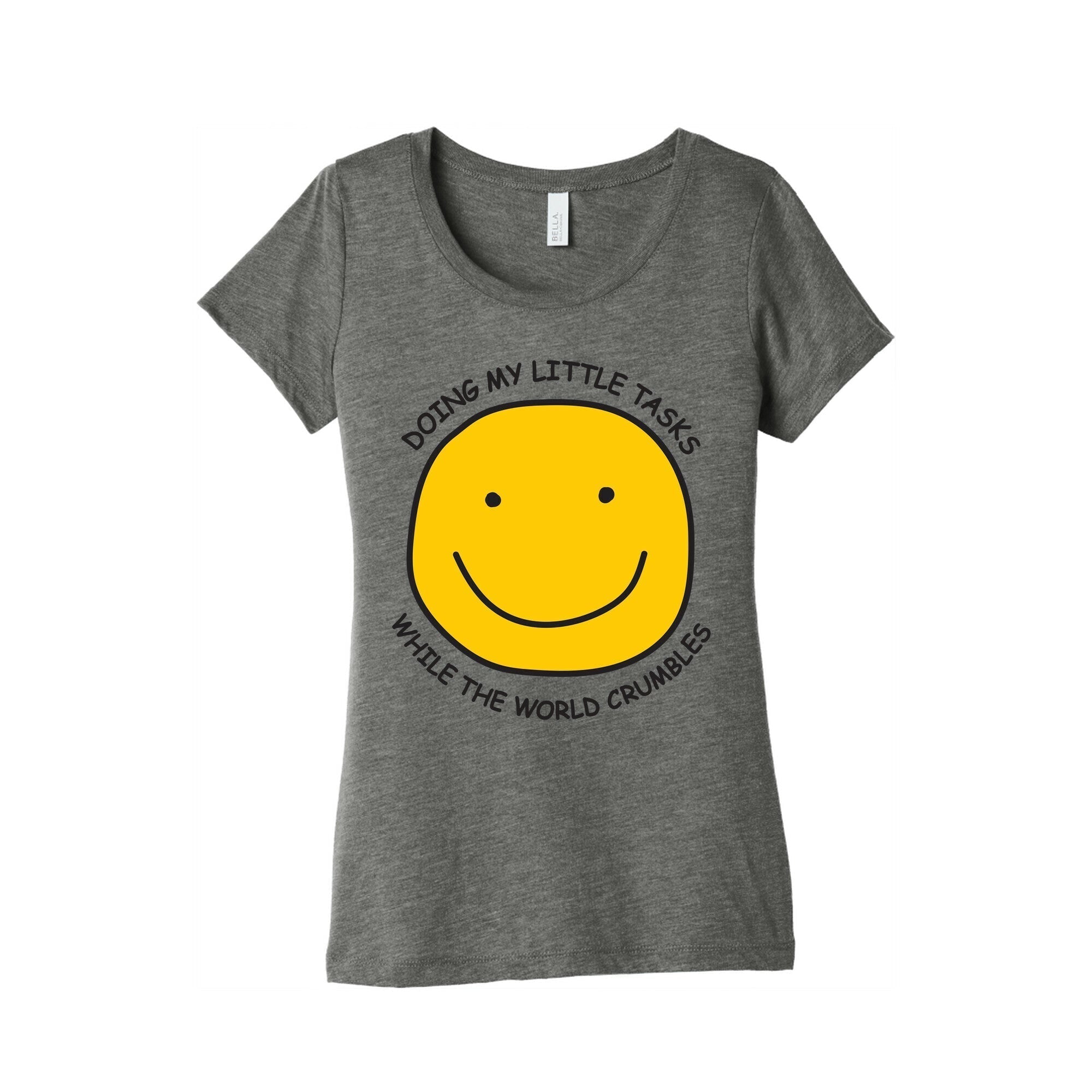Doing My Little Tasks While World Crumbles Triblend T-Shirts, Hoodie, Sweatshirt - T-Shirt, Sweatshirt, Hoodie
