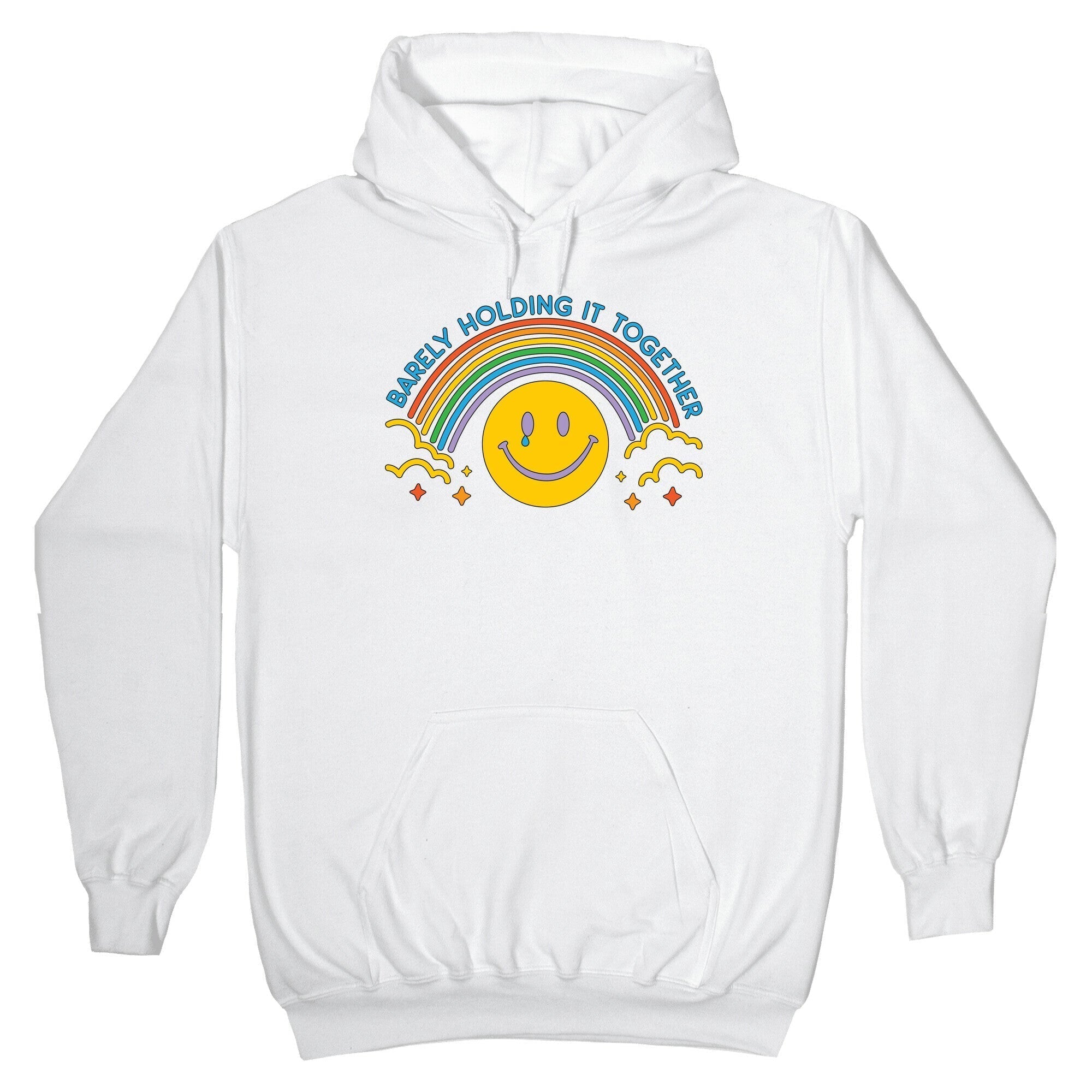 Barely Holding Together Rainbow Smiley Style001 T-Shirts, Hoodie, Sweatshirt - T-Shirt, Sweatshirt, Hoodie