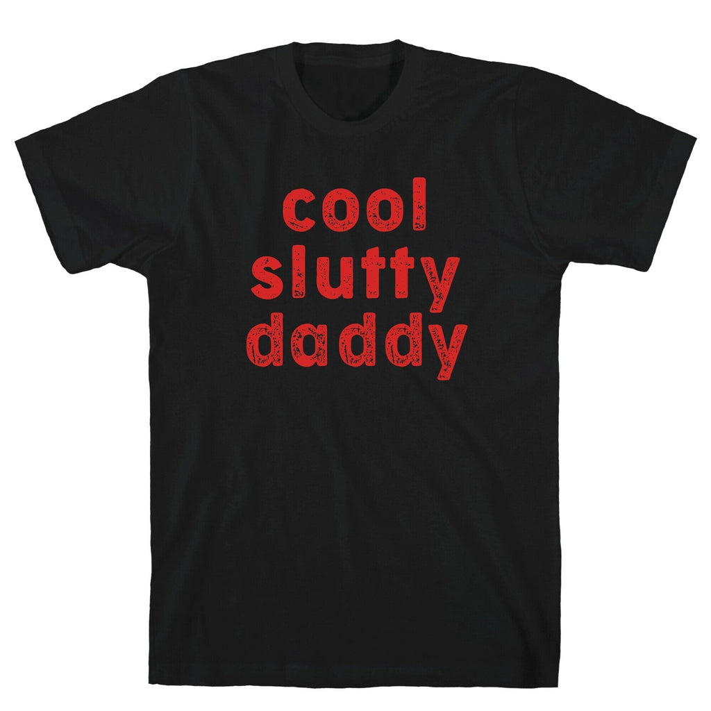 Cool Slutty Daddy T-Shirts, Hoodie, Sweatshirt - T-Shirt, Sweatshirt, Hoodie