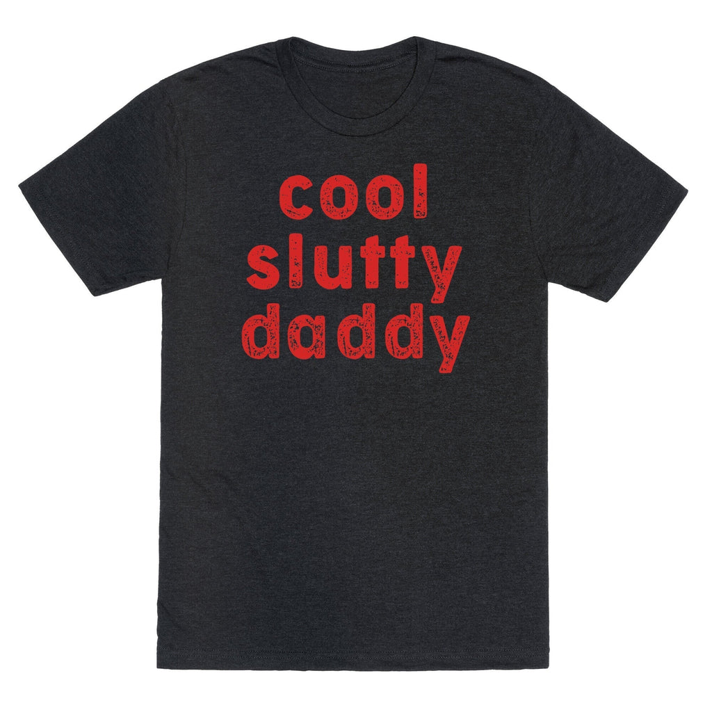 Cool Slutty Daddy Triblend T-Shirts, Hoodie, Sweatshirt - T-Shirt, Sweatshirt, Hoodie