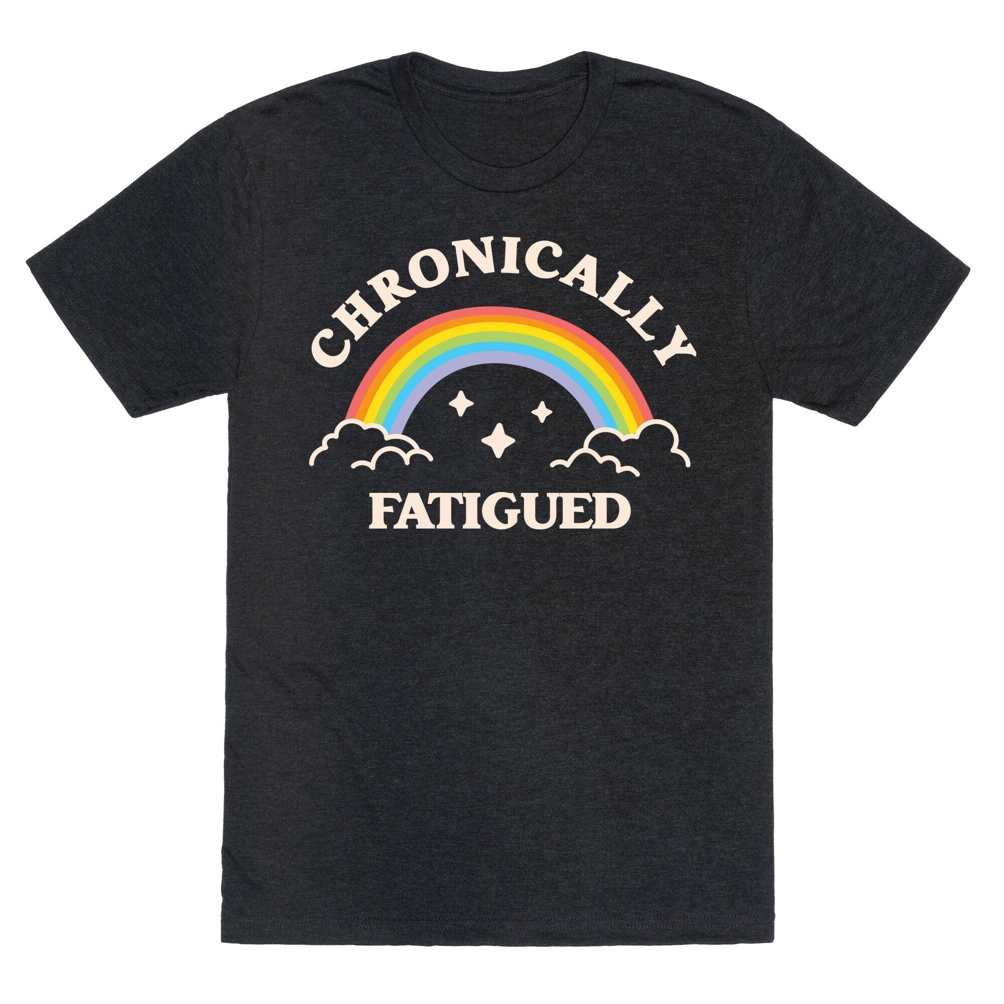 Chronically Fatigued Triblend T-Shirts, Hoodie, Sweatshirt - T-Shirt, Sweatshirt, Hoodie