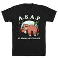 ASAP As Slow As Possible Sloth T-Shirts, Hoodie, Sweatshirt - T-Shirt, Sweatshirt, Hoodie