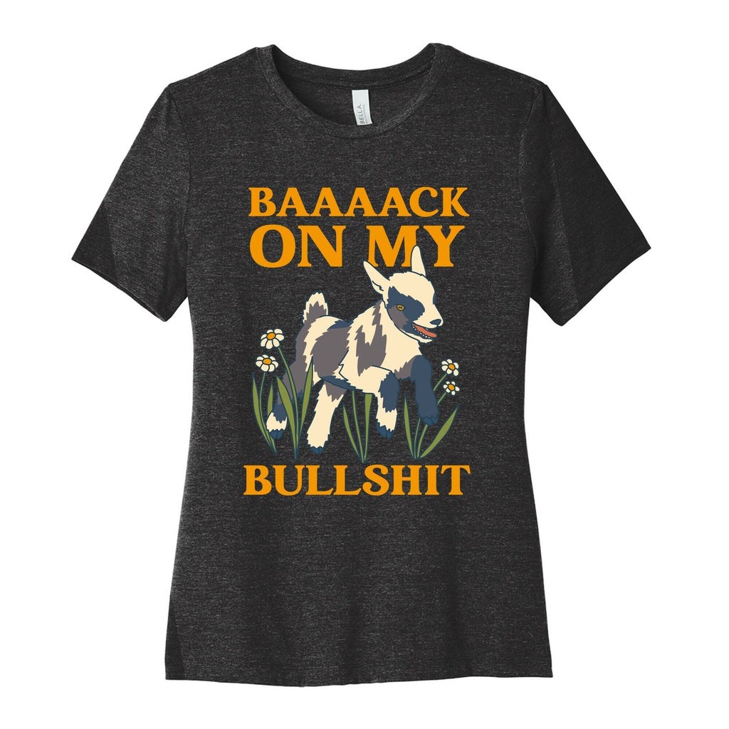 Back My Bullshit (Goat) Cotton T-Shirts, Hoodie, Sweatshirt - T-Shirt, Sweatshirt, Hoodie