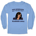 Did Someone Say Black Job? Kamala Harris 2024 T-Shirts, Hoodie, Sweatshirt - T-Shirt, Sweatshirt, Hoodie